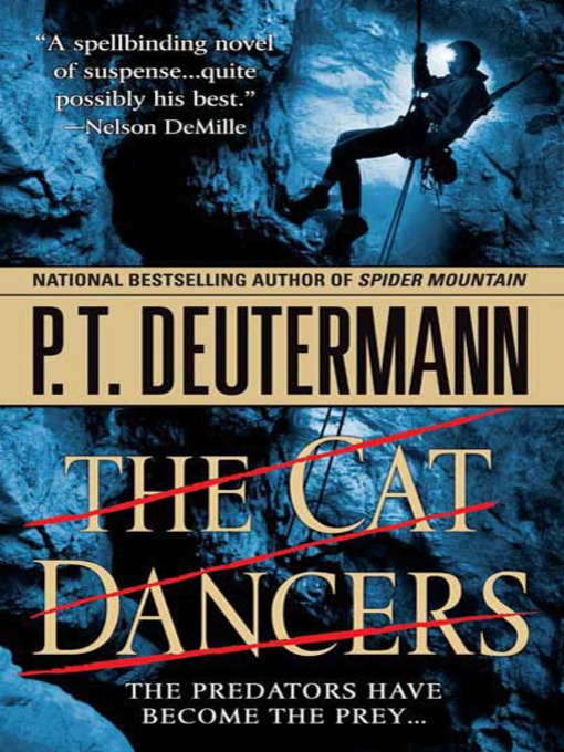 Title details for The Cat Dancers by P. T. Deutermann - Wait list